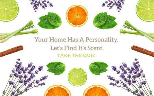 Your Home Has a Personality. Let's Find Its Scent.